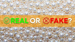 How to tell if a pearl is real or fake?