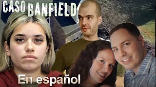 Una  TRAMA RETORCIDA de  PELÍCULA  pero en la  VIDA REAL- CASO  BANFIELD -  En ESPAÑOL