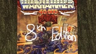 8th Edition changes for Warhammer 40,000: Acceptable in the 80's?