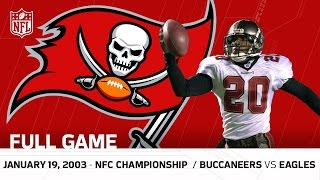 Buccaneers vs. Eagles 2002 NFC Championship | NFL Full Game