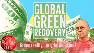 Global Green Recovery. Really?