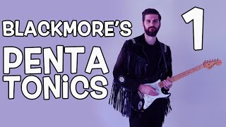 Blackmore's Pentatonics 1: First position licks and picking strategies