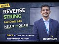 Reverse String Explained | Two Pointer Method | LeetCode 344 | Placement Series
