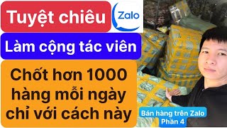 Kinh doanh online - Quy trình làm cộng tác viên bán hàng trên Zalo hiệu quả - Tây online