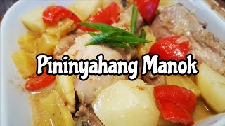 Pininyahang Manok (Pinoy Recipe, Pagkaing Pinoy)