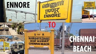 Ennore to Chennai Beach | Full Journey | Suburban | All Stations | Charminar Express | ENR | MSB