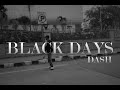 BLACK DAYS - DASHMUSIC Prodby-KAYKID