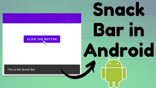 Snack Bar in Android (Part 1) | TechViewHub | Android Studio