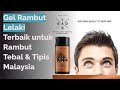 🌵 10 Gel Rambut Lelaki Terbaik untuk Rambut Tebal & Tipis Malaysia