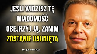 Zaledwie 1% Ludzi Zna TEN Sekret – Joe Dispenza