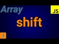 JavaScript Array Shift