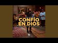 Confío En Dios (feat. Mark Gutierrez)