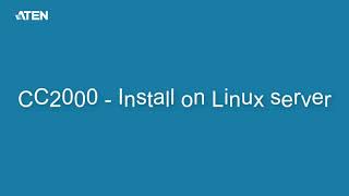 CC2000 - Install on Linux server