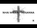 Nhai Mwari / Hosanna - AFC Mugodhi