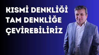 KISMİ DENKLİKLE YETİNME, TAM DENKLİKLE KARİYERİNE GÜÇ KAT!