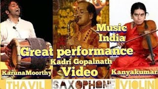 Saxophone|MokshamuGalatha|Kadri Gopalnath|Thyagarajakrithi,A Kanyakumari violin|Karunamoorthy Thavil