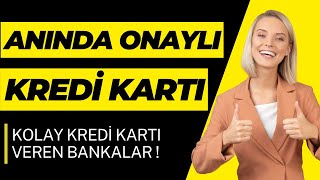 Bankaların Sırrını Açıklıyoruz ! Anında Onaylanan Kredi Kartları | Kredi Kartı Almanın En Kolay Yolu