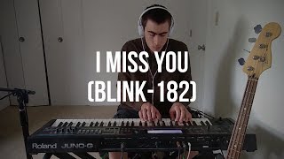 Piano Cover #269: I Miss You (Blink-182)