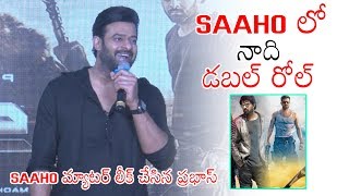 Prabhas About His Role In Saaho Movie | Saaho Press Meet | Shraddha Kapoor | Daily Culture
