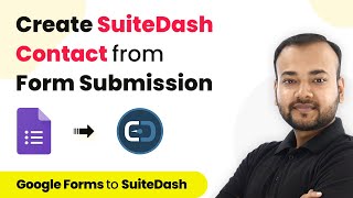 How to Create a New SuiteDash Contact when a Form is Submitted - Google Forms SuiteDash Integration