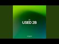 USED 2B (Extended Mix)