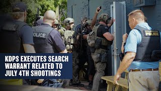 KDPS Executes Search Warrant Linked to July 4th Shootings
