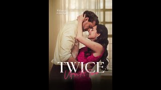 💖【Twice Upon a Time】-FULL（up)#drama #ceo #shorts #love #film