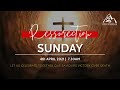 Ressurection Sunday | 4th April 2021 | GAHM [ Live ]