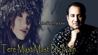 "Tere Mast Mast Do Nain" | Most Romantic Song | |Ustad| Rahat Fateh Ali Khan