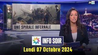 Info soir : Lundi 07 Octobre 2024