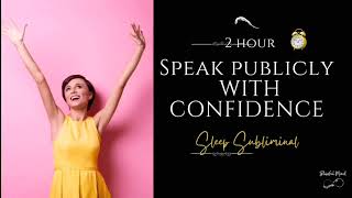 Speak Publicly with Confidence,CONFIDENCE BOOSTER+Public Speaking Subliminal, 1 hr  IJoseph Murphy