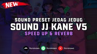 DJ Sound JJ Kane V5 Speed Up Reverb