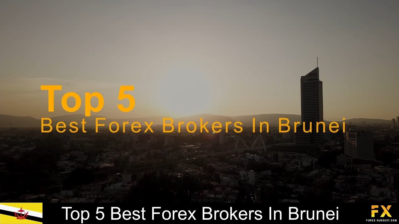 Best Forex Brokers In Brunei📈 - YouTube