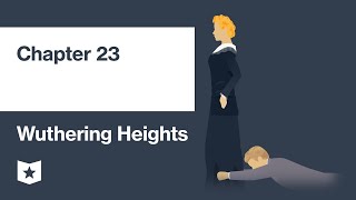 Wuthering Heights von Emily Brontë | Kapitel 23