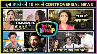 Urfi Javed-Kashmera's Ugly Fight To Karan Supporting Pratk | TV's Controversial News | Telly Wrap