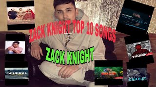 😍😍😎🤔ZACK KNIGHT 😍😍😎🤔 TOP 10 SONGS 🎵🎼🎧🎶🎻🎸🎼🎵🎧🎤🎶🎻🎸🎙️🎵.  FOR EVERY MUSIC LOVER🤩