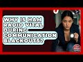 Why Is Ham Radio Vital During Communication Blackouts? - Your Emergency Planner