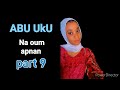 abu uku part 9 na oum apnan tauraruwa hausa novel