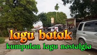 LAGU BATAK SYAHDU DAN MERDU BIKIN TERINGAT KAMPUNG HALAMAN