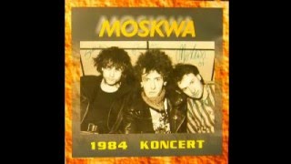 Moskwa - 1984 koncert