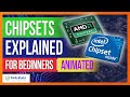 Chipsets Explained for Beginners - Northbridge and Southbridge