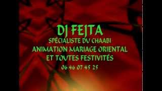 CHAABI MIX  , Dj Oriental 100 % Chaabi, Mariage oriental 2015