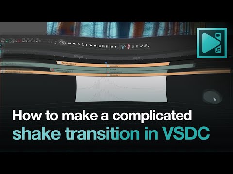 Creating a shake transition in VSDC