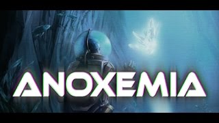 Anoxemia Gameplay Trailer