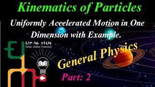 Uniformly Accelerated Motion in One Dimension