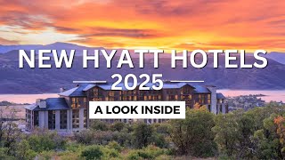 2025's Top 3 NEW Luxurious Hyatt Hotels You Need to Visit