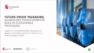 Future-Proof Packaging: Aluminum’s Transformative Role in Sustainable Packaging