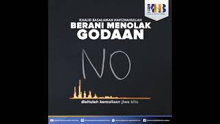 Berani menolak godaan, Ustadz Khalid Basalamah