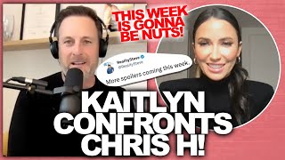 Bachelorette Kaitlyn Bristowe Will Confront Chris Harrison On His Podcast - A Wild Week Ahead!!!