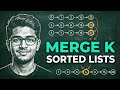Coding Interview | Merge K Sorted LIsts